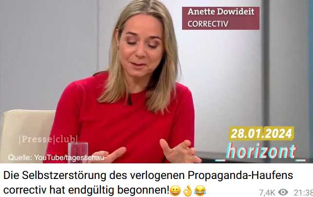 Anette Dowideit verlogen, Correctiv von Regierung bezahlt, Verfassungsschutz gibt MATERIAL an Correctiv!?